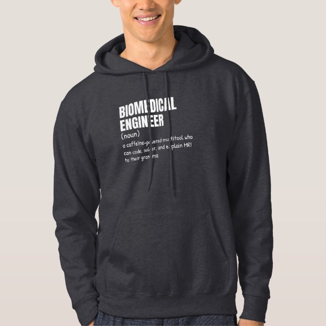 Funny Biomedical Engineer Definition Hoodie (Vorderseite)