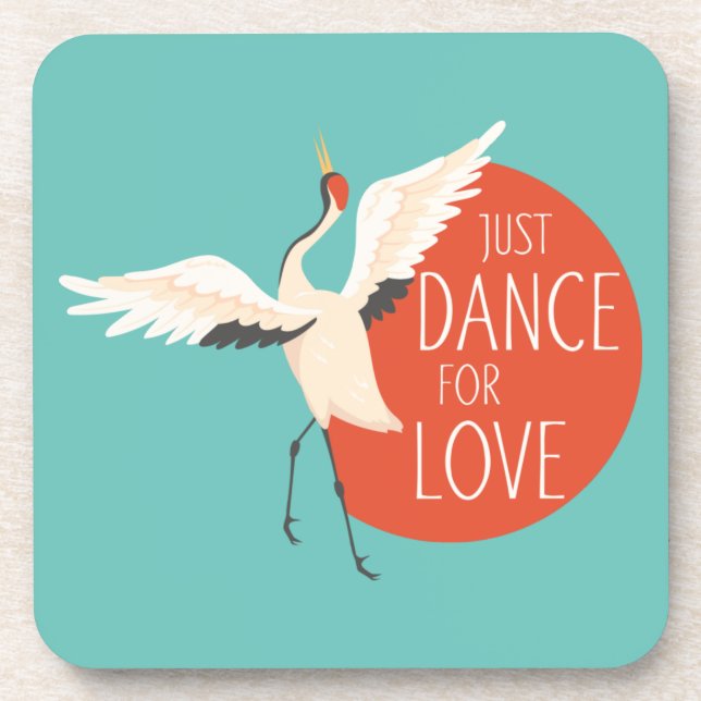 Funny Bird Message - Just Dance for Liebe 1 Getränkeuntersetzer (Vorderseite)