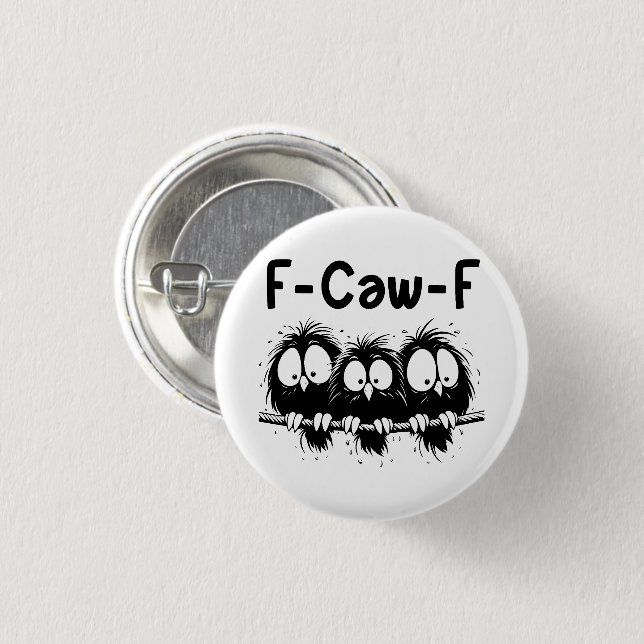 "funny birds" "sarcastic sayings" "whimsical cray  button (Vorne & Hinten)