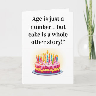 Funny Birthday Card – "Age is Just a Number…  Karte