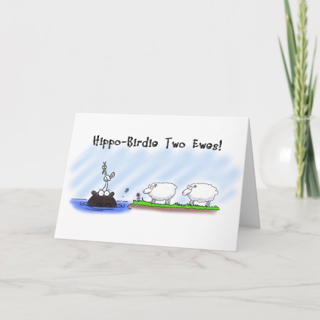 Funny Birthday Card. Hippo Birdie Two Ewes. Karte (Vorderseite)