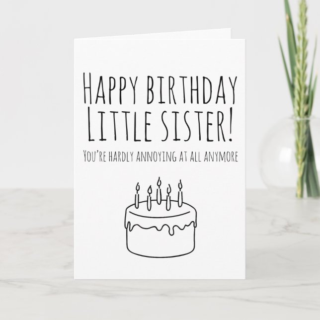 Funny birthday card humorous card for sister karte (Vorderseite)