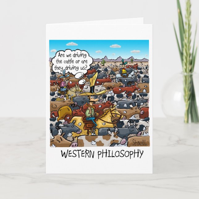 Funny Birthday Card mit Western Philosophie Karte (Vorderseite)