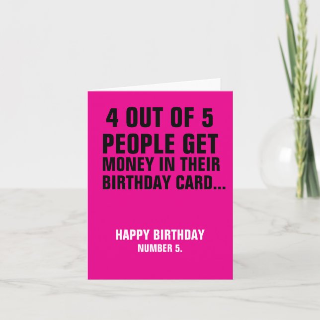 Funny Birthday Card "Not Everyone Gets Cash" Karte (Vorderseite)
