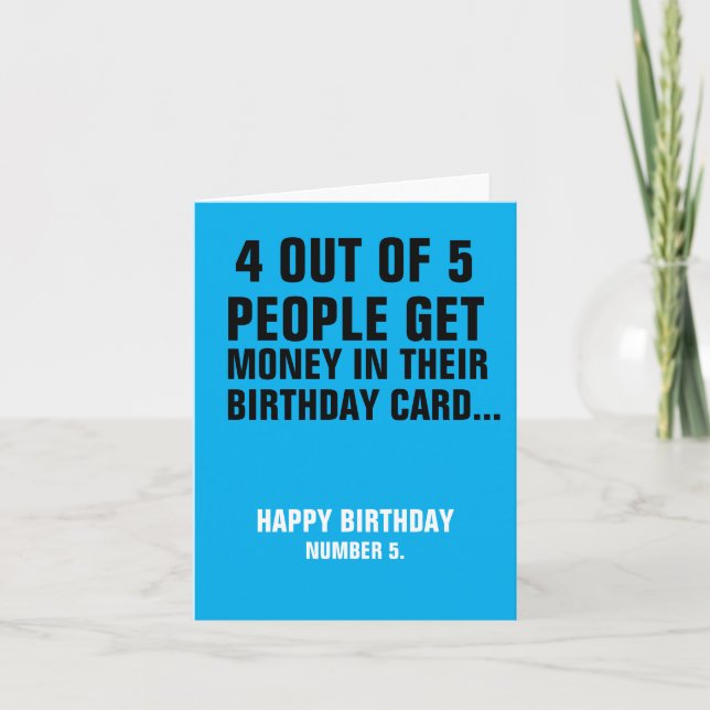 Funny Birthday Card "Not Everyone Gets Cash" Karte (Vorderseite)