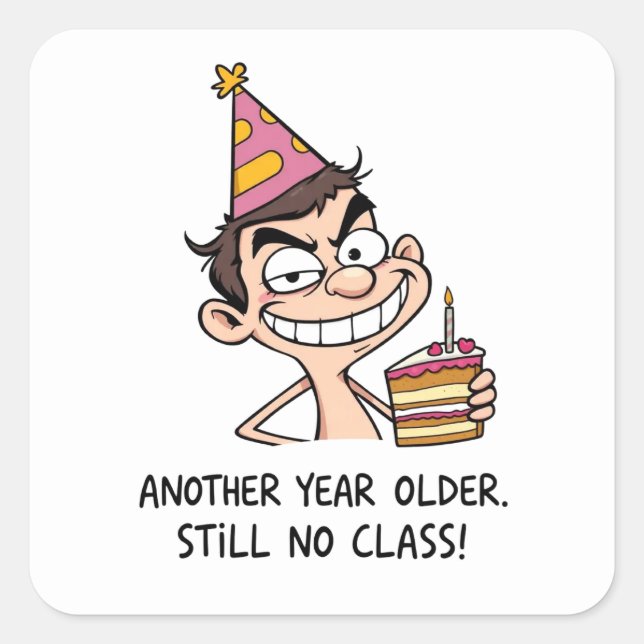 Funny Birthday Card Quadratischer Aufkleber (Vorderseite)