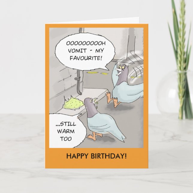 Funny Birthday Card: Taube krank Karte (Vorderseite)