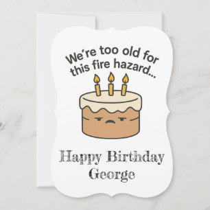 Funny Birthday Card - zu alt für diese Feuergefahr Karte
