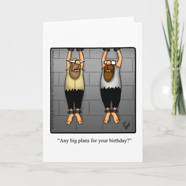 Funny Birthday Humor Card For Friend Karte (Vorderseite)