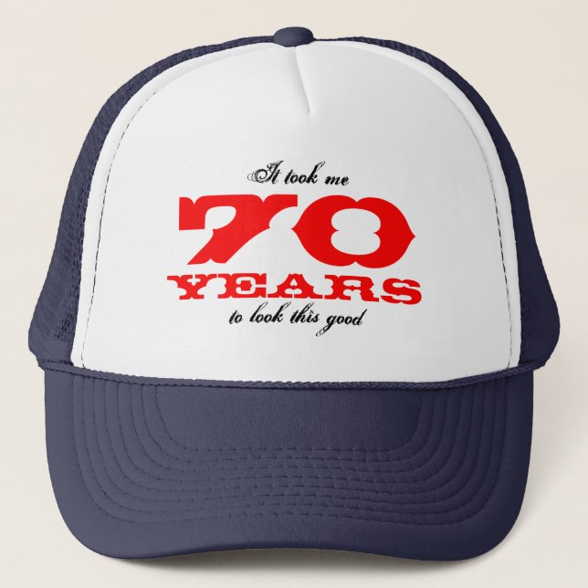 Funny Birthday Hut für 70 Jahre Truckerkappe (Vorderseite)