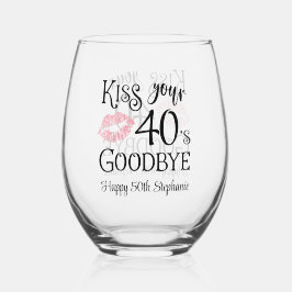 Funny Birthday Kiss Your Decke Auf Wiedersehen Weinglas Ohne Stiel