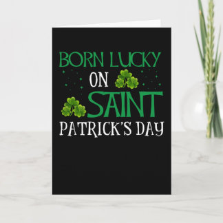 Funny Birthday Lucky Am St. Patrick's Day Karte