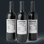 Funny Birthday Nutrition Fakten Weinetikett<br><div class="desc">Funny Birthday Nutrition Fakten Weinetikett</div>