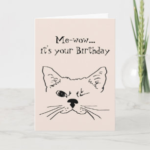 Funny Birthday Wollte, eine Katze zu werden Karte