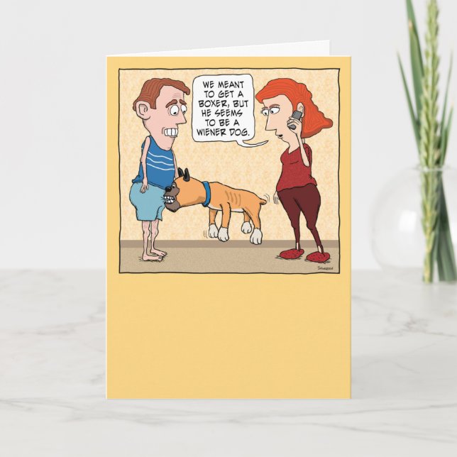 Funny Biting Boxer ist eine Dackel Hund zum Geburt Karte (Vorderseite)