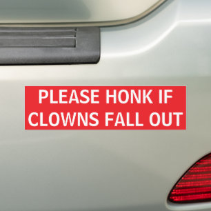 Funny "Bitte Honig, wenn Clowns ausfallen" Autoaufkleber