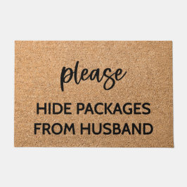 Funny Bitte verstecken Sie Pakete von Husband Fußmatte