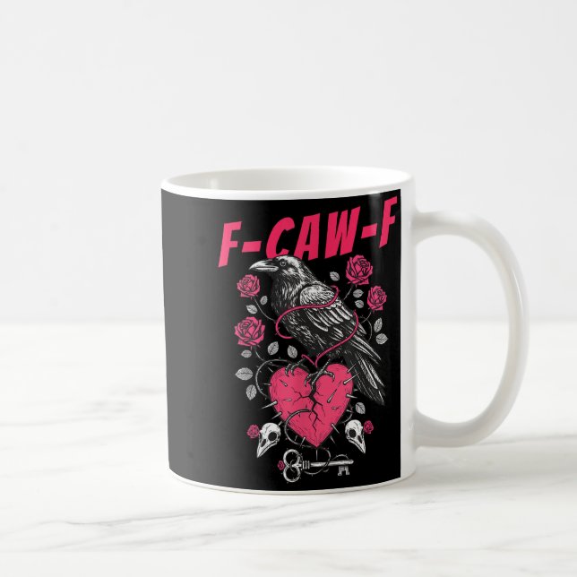 Funny Black Bird F-caw-f Anti Valentines Day Singl Kaffeetasse (Rechts)