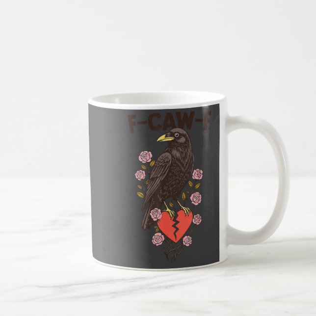 Funny Black Bird F-caw-f Anti Valentines Day Singl Kaffeetasse (Rechts)