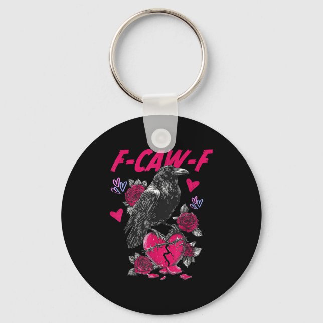 Funny Black Bird F-caw-f Anti Valentines Day Singl Schlüsselanhänger (Vorderseite)