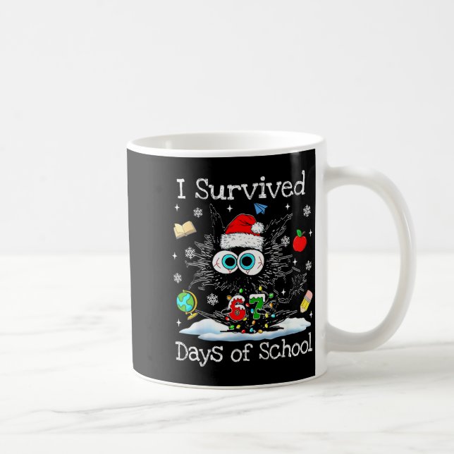 Funny Black Cat Christmas I Survived 67 Days Of Sc Kaffeetasse (Rechts)