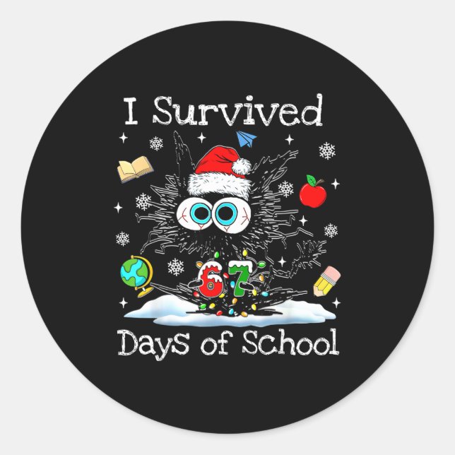 Funny Black Cat Christmas I Survived 67 Days Of Sc Runder Aufkleber (Vorderseite)