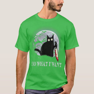 Funny Black Cat Ich tue, was ich Cat Beängstigend T-Shirt