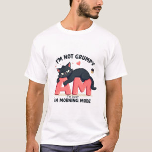 Funny Black Cat Morning Mode T - Shirt