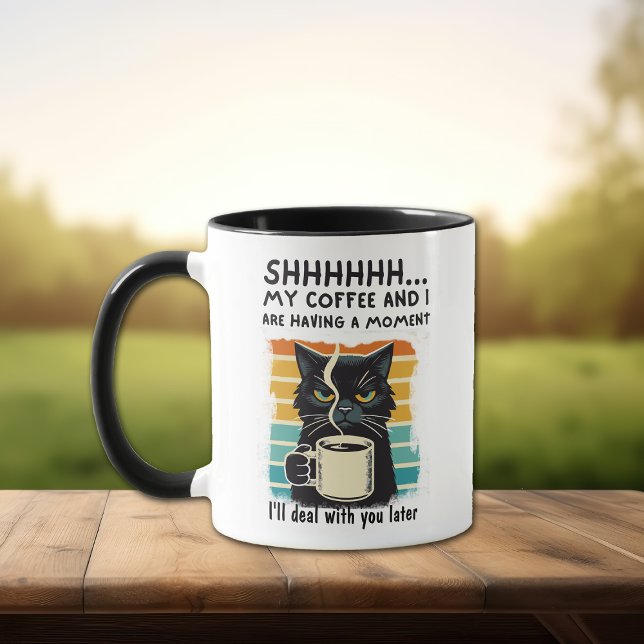 Funny Black Cat Sarcastic Kaffee Moment Tasse (Von Creator hochgeladen)