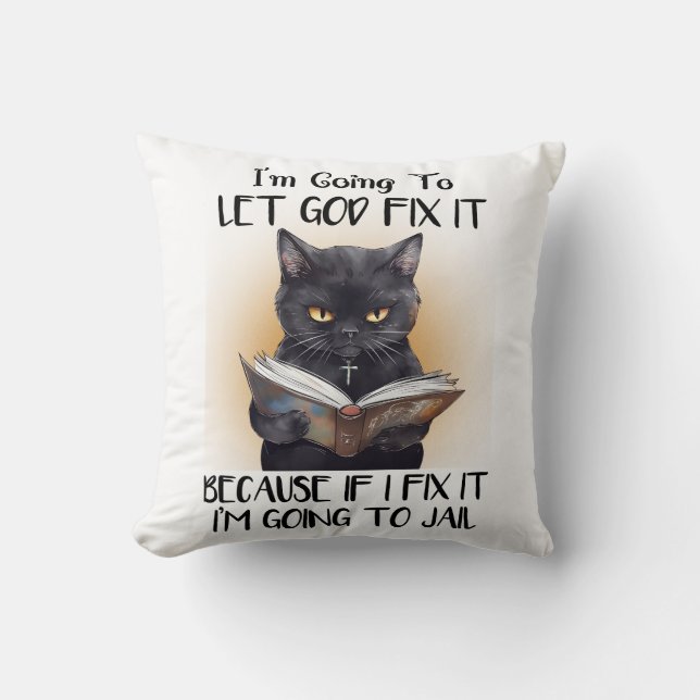 Funny Black Cat Sprichwort Kissen (Vorderseite)