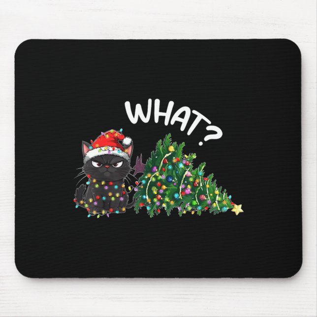 Funny Black Cat What_ Christmas Tree Funny Cat Lov Mousepad (Vorne)