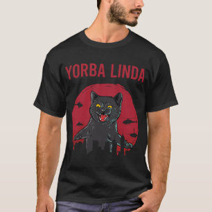 Funny Black Cat Yorba Linda T-Shirt