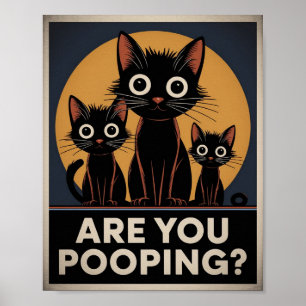 Funny Black Cats Kacke du? Humore Cat Poster