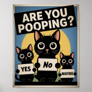 Funny Black Cats Kacke du? Humore Cat Poster