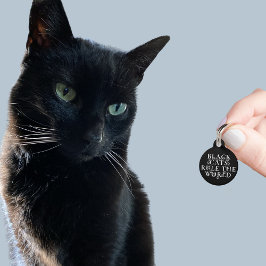 Funny Black Cats regieren die Weltanschrift Pet ID Haustiermarke