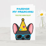 Funny Black French Bulldog Frenchie Birthday Card Karte<br><div class="desc">Wenn Sie jemanden kennen, der französische Bullhunde Lieben hat und einen guten Spaß hat, ist diese lustige Geburtstagskarte ideal, um sie an ihrem besonderen Tag zu schicken. Das Design zeigt eine Cartoon-Art-Abbildung eines schwarz gefärbten französischen Bulldoggen mit einem Party Hut und Sonnenbrille mit der Aufschrift "Verzeihen Sie meine Franzosen! Du...</div>