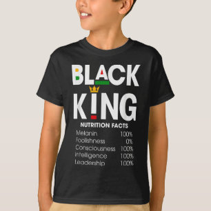 Funny Black King Nutrition Fakten Schwarze Geschic T-Shirt