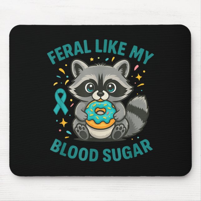 Funny Blood Sugar Raccoon Food Chaos Diabetes Fera Mousepad (Vorne)