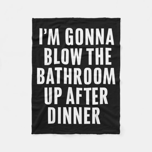 Funny Blow The Bathroom Adult Humor Inappropriate  Fleecedecke (Vorderseite)