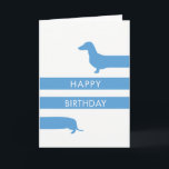 Funny blue Dackel Happy Birthday Karte<br><div class="desc">Funny Dackel Geburtstagskarte!</div>