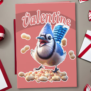 Funny Blue Jay Valentine Playful Crazy Bird Peanut Karte