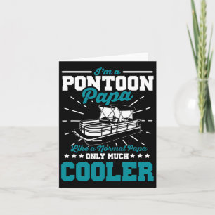 Funny Boat Pontoon Papa Wie ein normales Vater Boo Karte