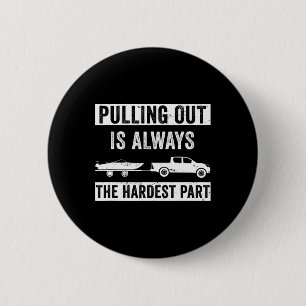 Funny Boating Design for Men Captain Boat Pulling Button