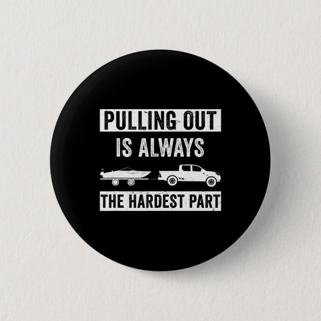 Funny Boating Design for Men Captain Boat Pulling Button (Vorderseite)