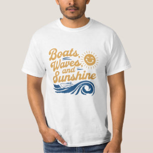 Funny Boating T - Shirt für Segler und Kapitäne