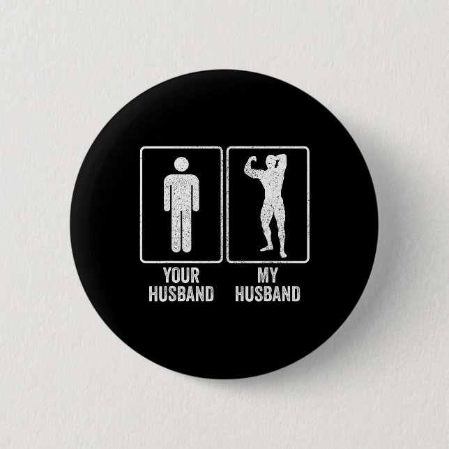 Funny Bodybuilder Bodybuilding Husband Relationshi Button (Vorderseite)
