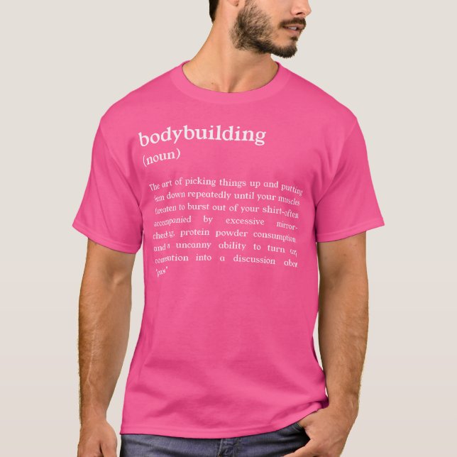 Funny Bodybuilding Definition T-Shirt (Vorderseite)