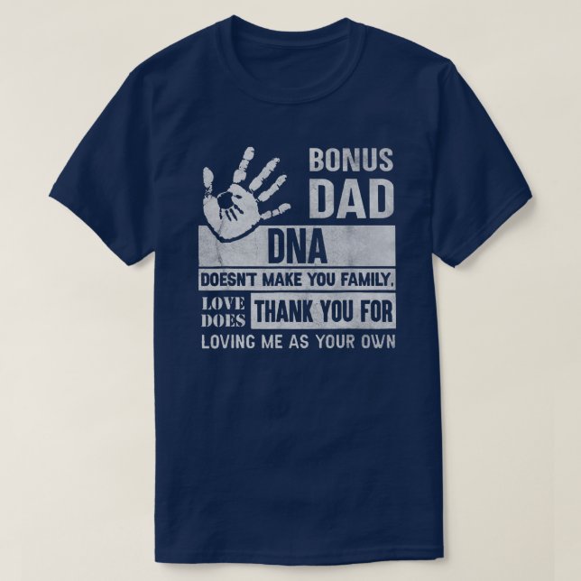Funny Bonus Dad Father's Day Step Dad Gift For T-Shirt (Design vorne)