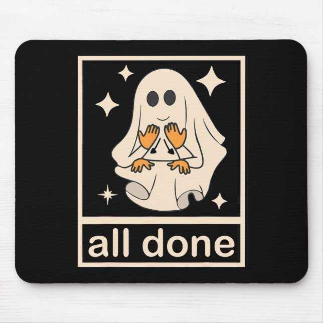 Funny Boojee Ghost All Done Sprachtherapie Hal Mousepad (Vorne)
