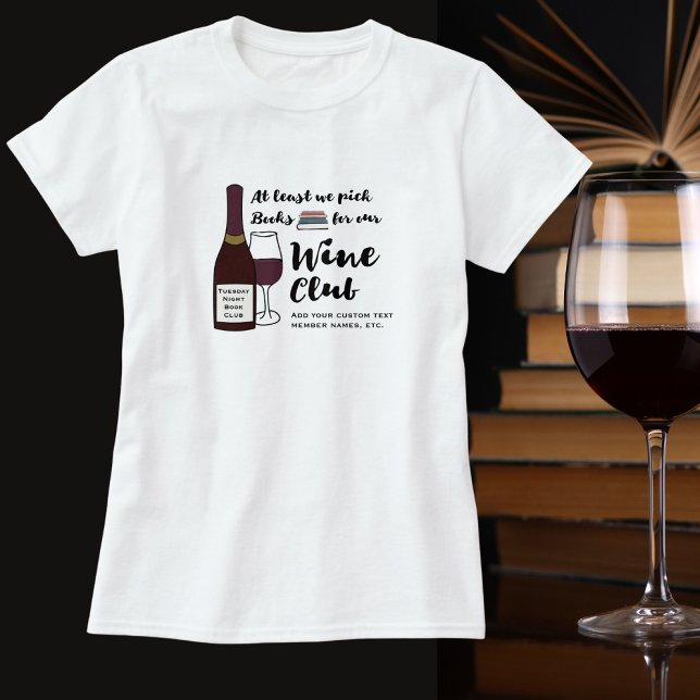 Funny Book Club | Drink Wine Club Girls Night Out T-Shirt (Von Creator hochgeladen)